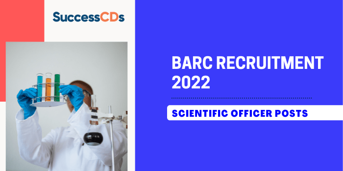 BARC Recruitment 2022 for Scientific Officer Posts