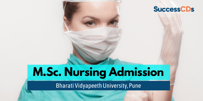 Bharati Vidyapeeth M.Sc Nursing Admission 2022