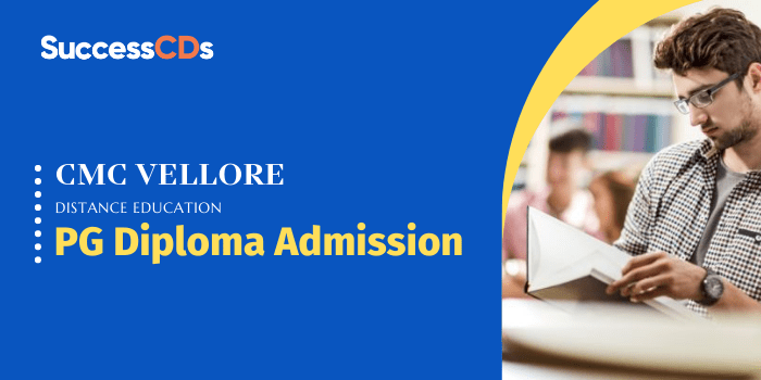 CMC Vellore Distance Education PG Diploma Admission 2022