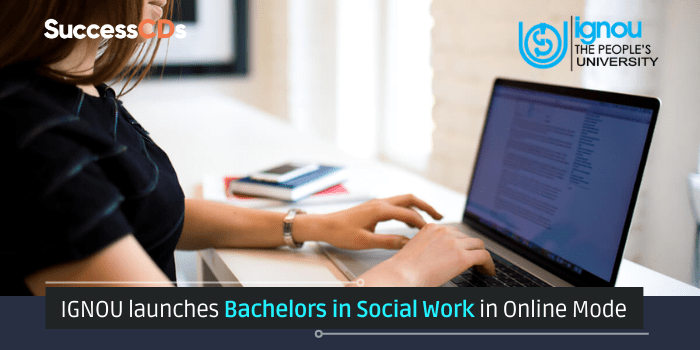 IGNOU launches Bachelors in Social Work in online mode, check details