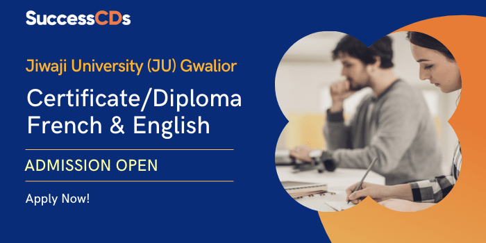 Jiwaji University Certificate and Diploma Admission 2022