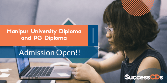 Manipur University Diploma and PG Diploma Admission 2022