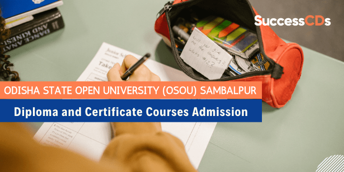 OSOU Diploma and Certificate Courses Admission 2022