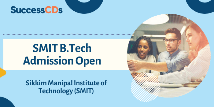 smit-b.tech-admission-2022.