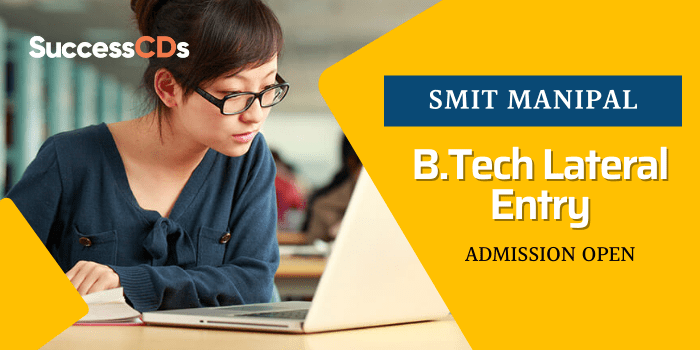 SMIT B.Tech Lateral Entry Admission 2022