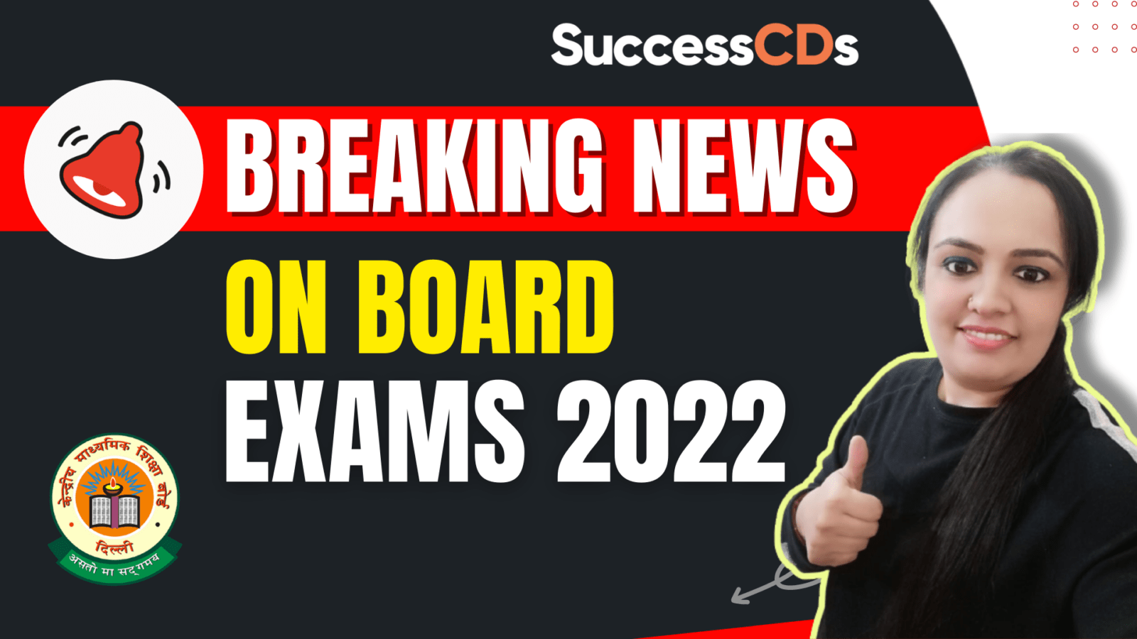 Breaking news on board exams 2022