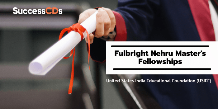 Fulbright Nehru Master's Fellowships 2023