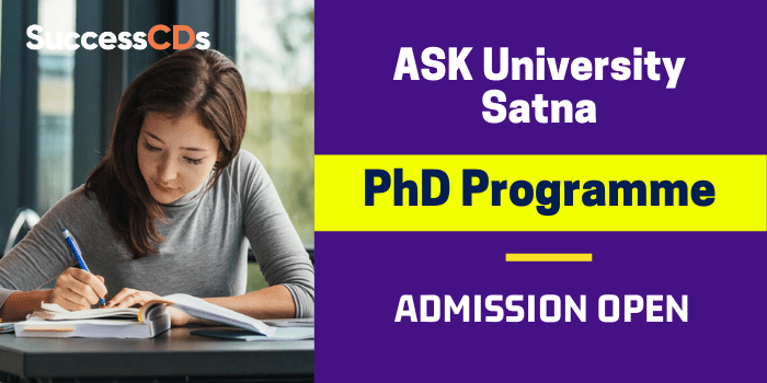 ASK University Satna PhD Admission