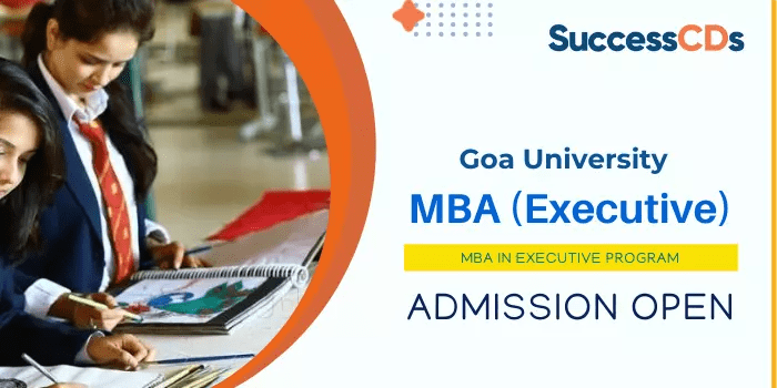 Goa University MBA Executive Admission