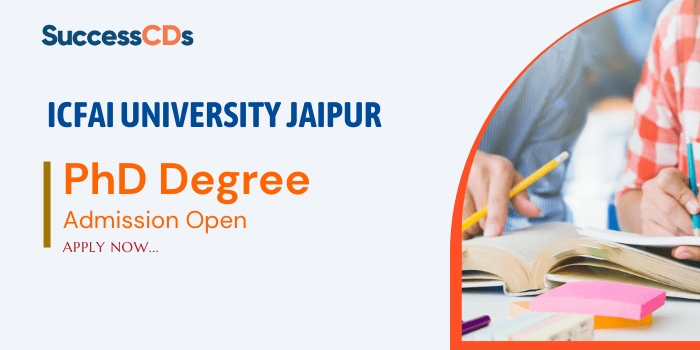 ICFAI University Jaipur PhD Admission