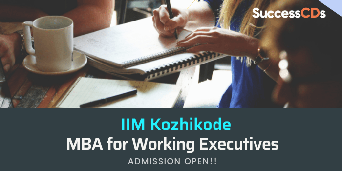 IIM Kozhikode MBA for Working Executives Admission 2022