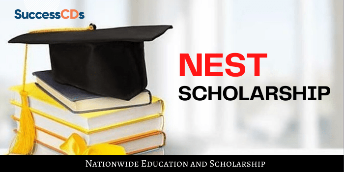 NEST Scholarship 2021