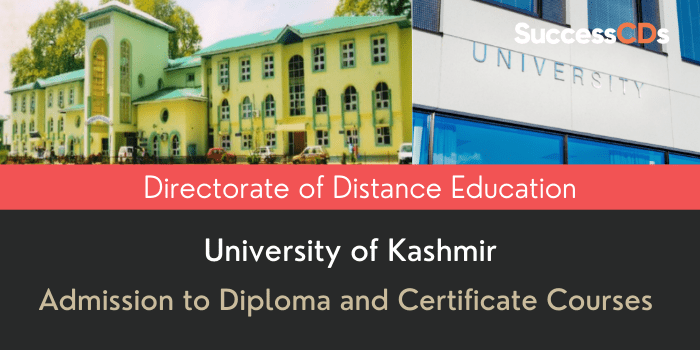 University of Kashmir Distance Education Diploma and Certificate Courses Admission 2022 Application Form, Eligibility, Dates