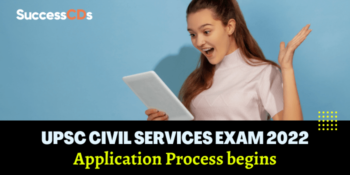 UPSC Civil Services Exam 2022 Application