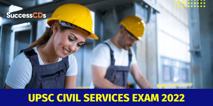 UPSC Civil Services Prelims Exam 2022