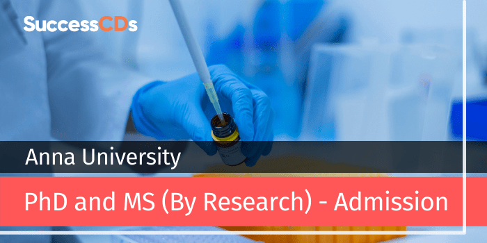 Anna University PhD-MS Admission
