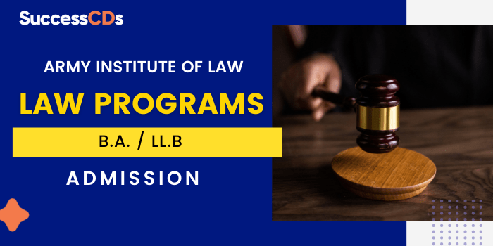 Army Institute of Law BA LLB Admission 2022