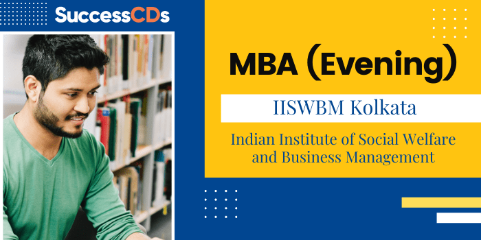 IISWBM MBA (Evening) Admission 2022