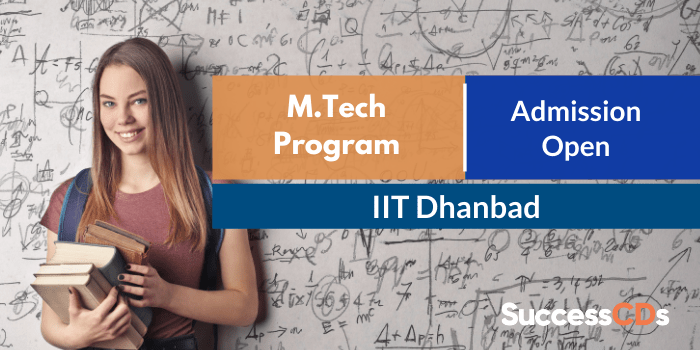 IIT Dhanbad M.Tech Admission 2022