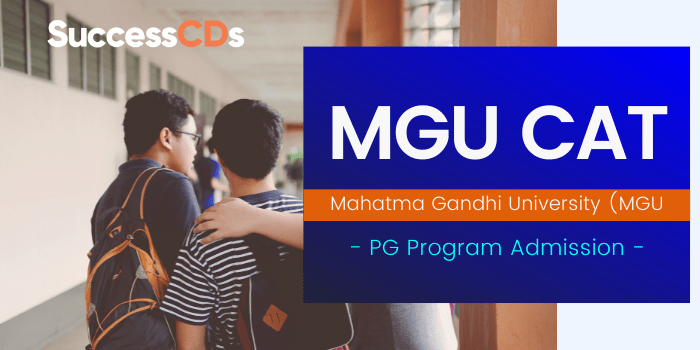 MGU CAT 2022 – Mahatma Gandhi University (MGU)
