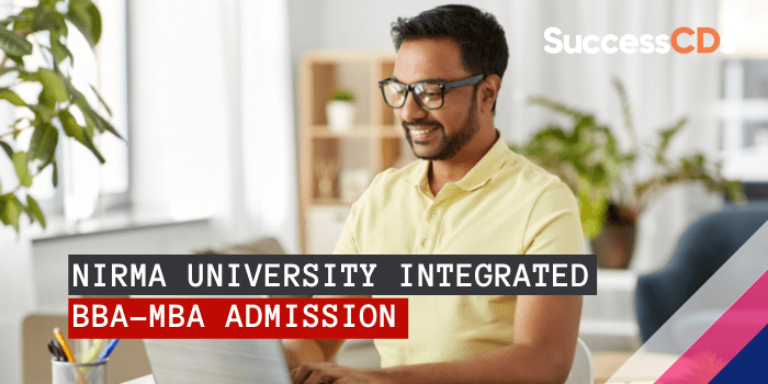 Nirma University Integrated BBA-MBA Admission