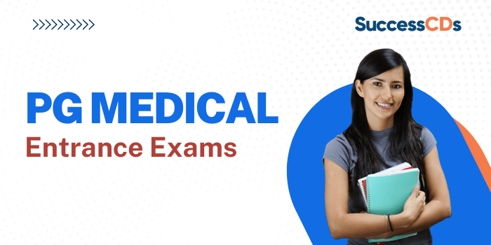 PG Medical Entrance Exams