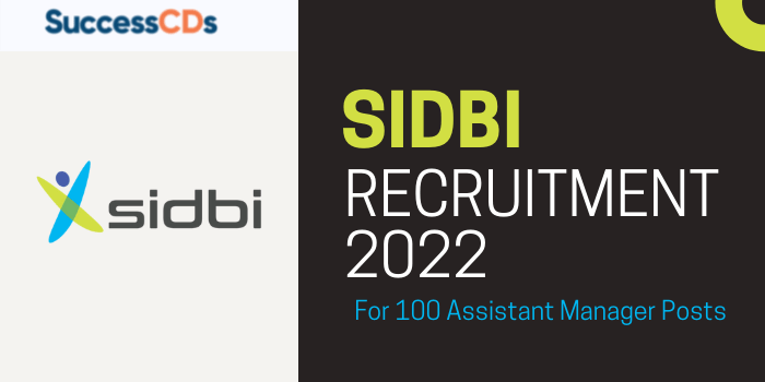 SIDBI Recruitment 2022