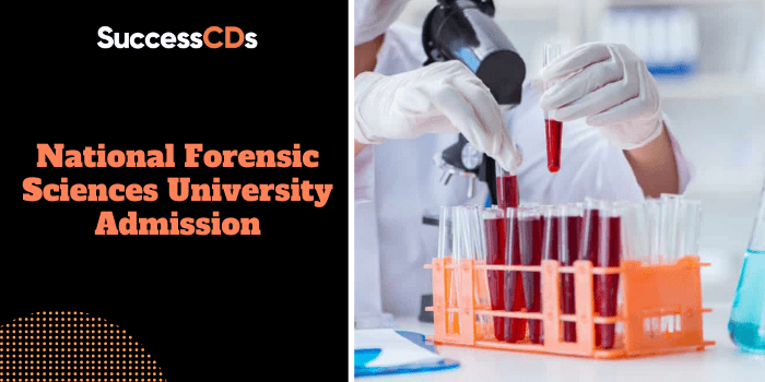national forensic sciences university admission