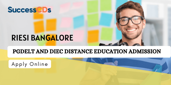 RIESI Bangalore Distance Education Admission