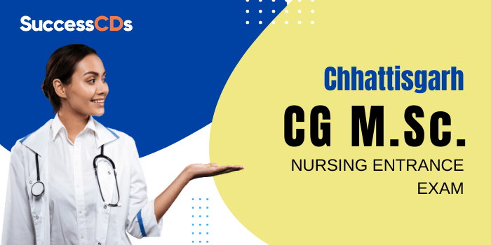 cg msc nursing entrance exam