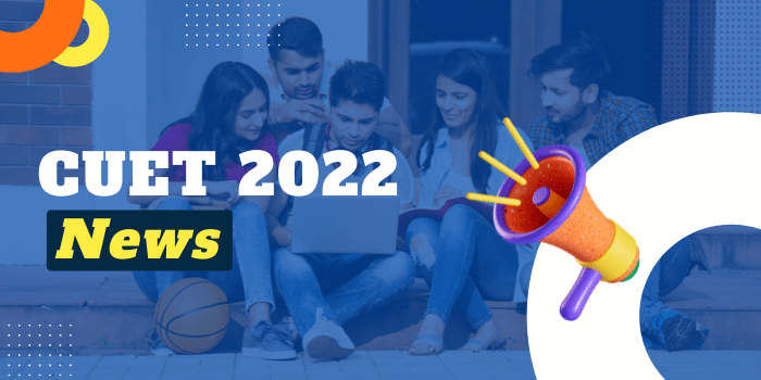 CUET 2022 Application Process to end on May 22, Apply now