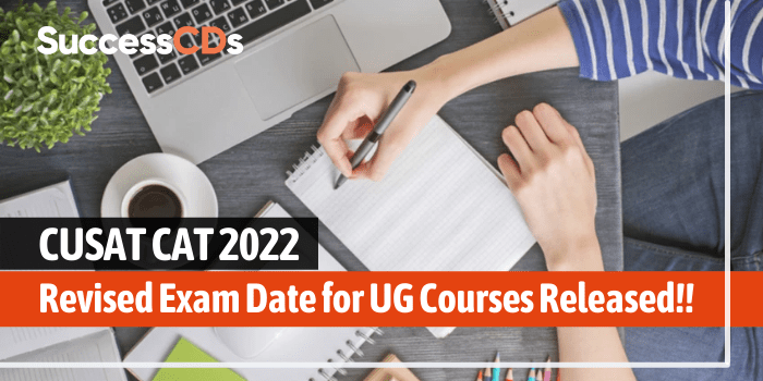 cusat cat 2022 revised exam date for ug courses
