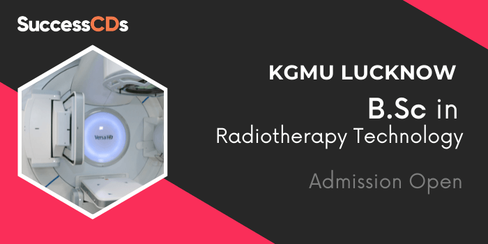 kgmu bsc radiotherapy entrance exam