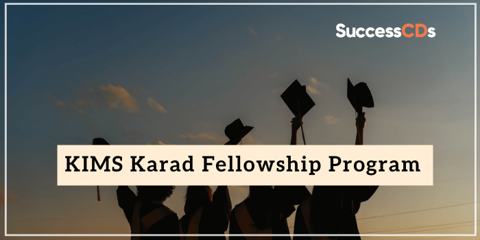 kims karad fellowship program