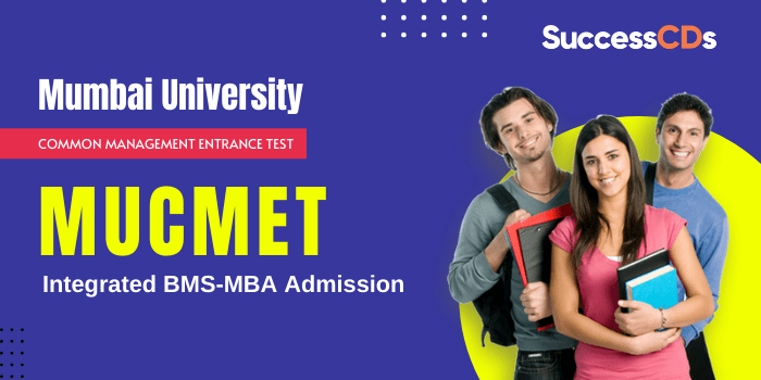 mucmet integrated bms mba admission