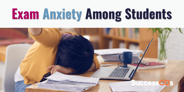 Exam Anxiety Among Students