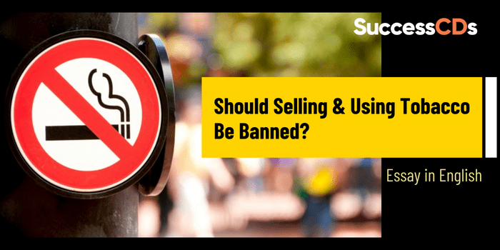 Should selling and using tobacco be banned