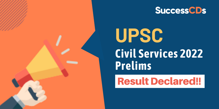 UPSC Civil Services Result 2022
