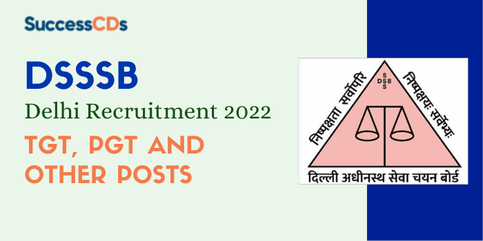 DSSSB Delhi Recruitment 2022