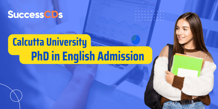 Calcutta University PhD in English Admission