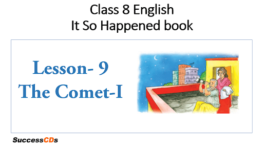 lesson 9 the comet i