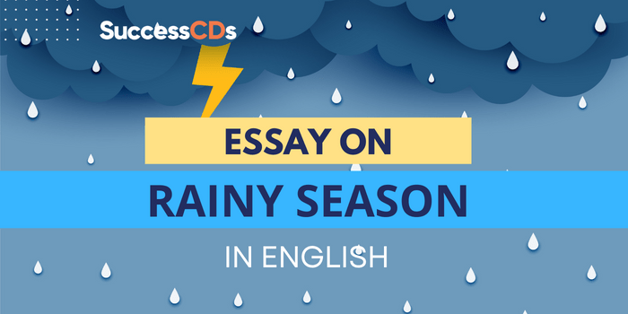Essay on Rainy Season 