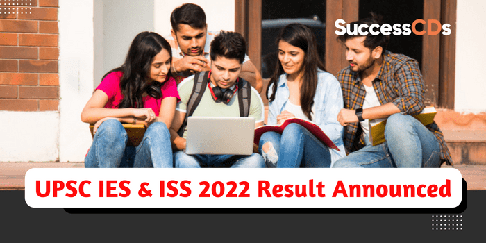UPSC IES and ISS 2022 result announced