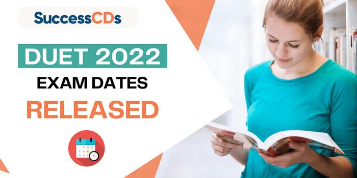 DUET 2022 Exam Dates released