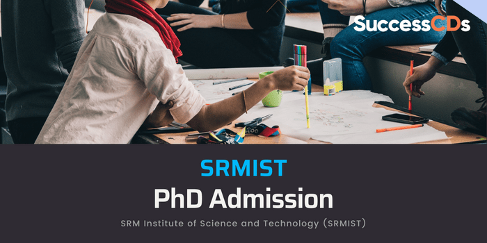 SRMIST PhD Admission