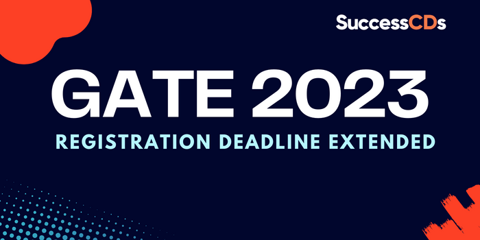 GATE 2023 Registration deadline extended