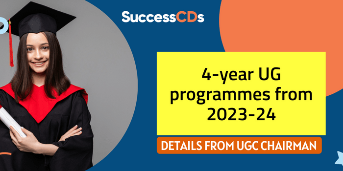 4-year UG programmes from 2023