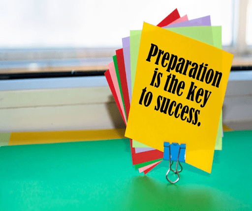 Begin preparation right now