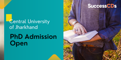Central University of Jharkhand PhD Admission 2022 Dates, Application Form