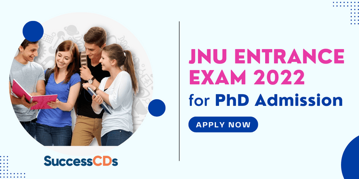 JNU Entrance Exam 2022 for PhD